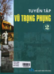 Tuyển tập Vũ Trọng Phụng: T2