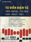 Từ điển điện viễn thông - tin học Anh - Pháp - Việt