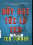 Hãy gọi tôi là Ted