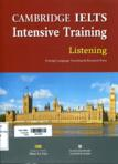 Cambridge IELTS intensive training listening (Kèm 1CD)