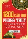 1200 câu hỏi phong thủy vượng người vượng nhà