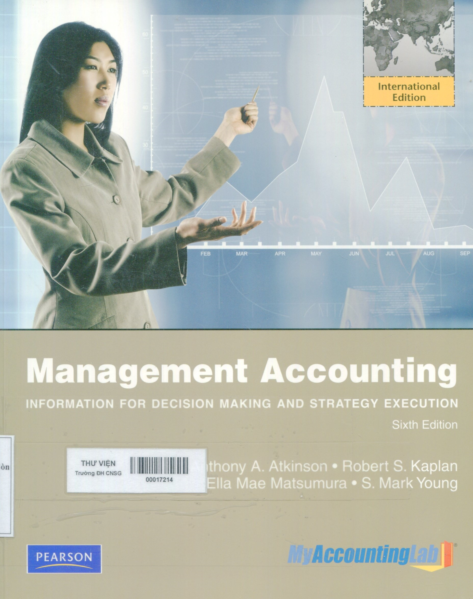 Management accounting : information for decision-making and strategy execution