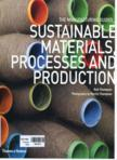 Sustainable materials, processes and production