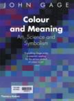 Colour and meaning: Art, science and symbolism