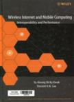 Wireless internet and mobile computing: Interoperability and performance