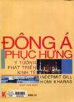 Đông Á phục hưng ý tưởng phát triển kinh tế