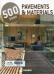 500 tricks: Pavements and Materials