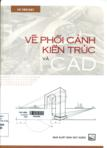 Vẽ phối cảnh kiến trúc và CAD