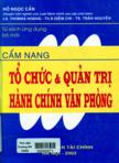 Cẩm nang tổ chức và quản trị hành chính văn phòng