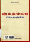 Những văn bản pháp luật mới về chế độ bảo hiểm xã hội