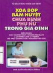 Xoa bóp - bấm huyệt chữa bệnh phụ nữ trong gia đình