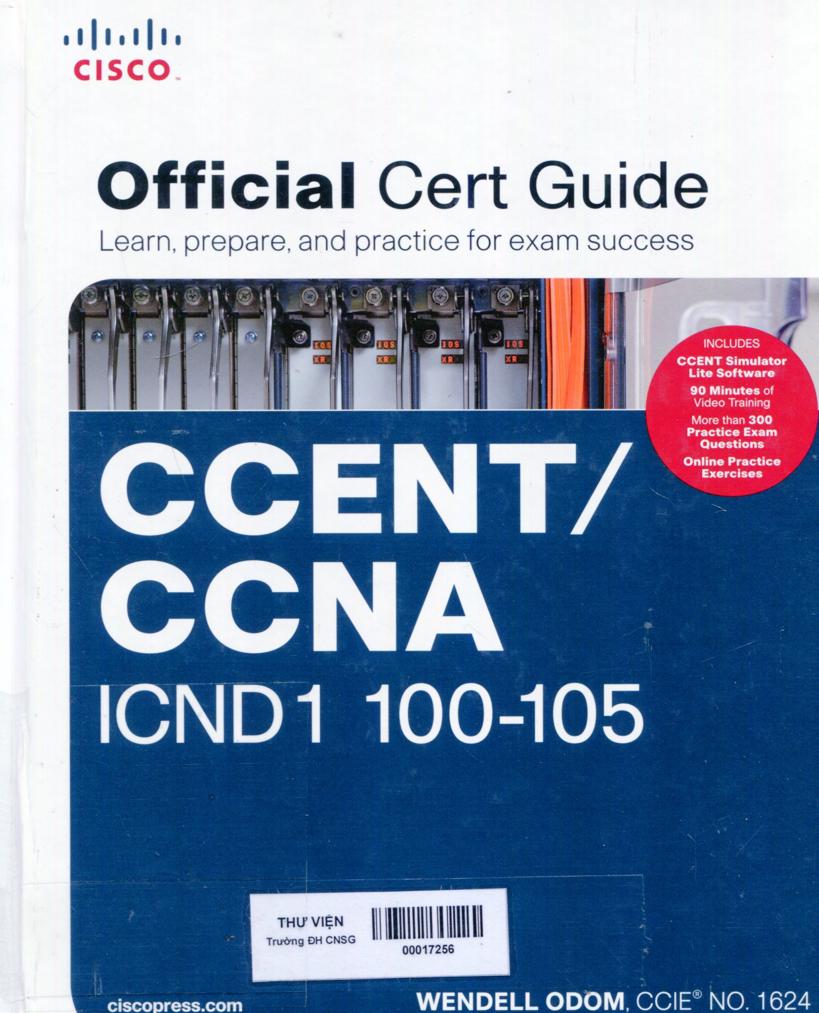 CCENT/CCNA ICND1 100-105 official cert guide