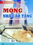 Móng nhà cao tầng kinh nghiệm nước ngoài