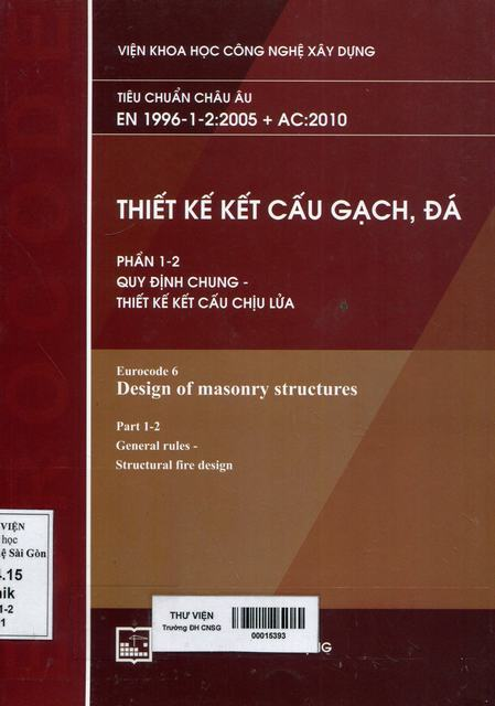 Thiết kế kết cấu gạch, đá: Phần 1-2: Quy định chung - thiết kế kết cấu chịu lửa