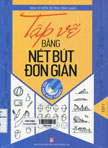 Tập vẽ bằng nét bút đơn giản