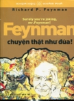 Feyman - chuyện thật như đùa
