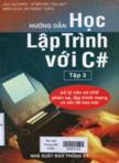 Hướng dẫn học lập trình với C#, Tập III