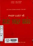 Pháp luật về xuất nhập khẩu