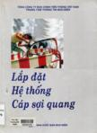 Lắp đặt hệ thống cáp sợi quang