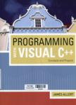 Programming with Visual C++: Concepts and Projects