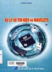 Xử lý số tín hiệu và Wavelets: T1