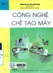 Công nghệ chế tạo máy: T1