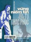 Vững niềm tin và tự khắc phục