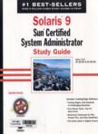 Solaris 9: Sun Certified System Administrator study guide (1CD-ROOM)