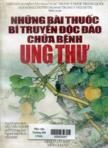 Những bài thuốc bí truyền độc đáo chữa bệnh ung thư