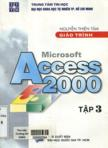 Giáo trình Microsoft Access 2000 : tập III