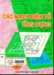 Các mạch điện tử ứng dụng: tập I