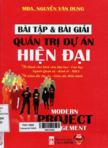 Bài tập - bài giải quản trị dự án hiện đại