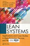 Lean systems : applications and case studies in manufacturing, service, and healthcare