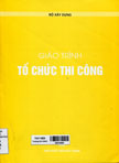 Tổ chức thi công