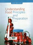 Understanding food : principles and preparation