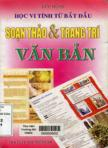 Học máy vi tính từ đầu soạn thảo và trang trí văn bản