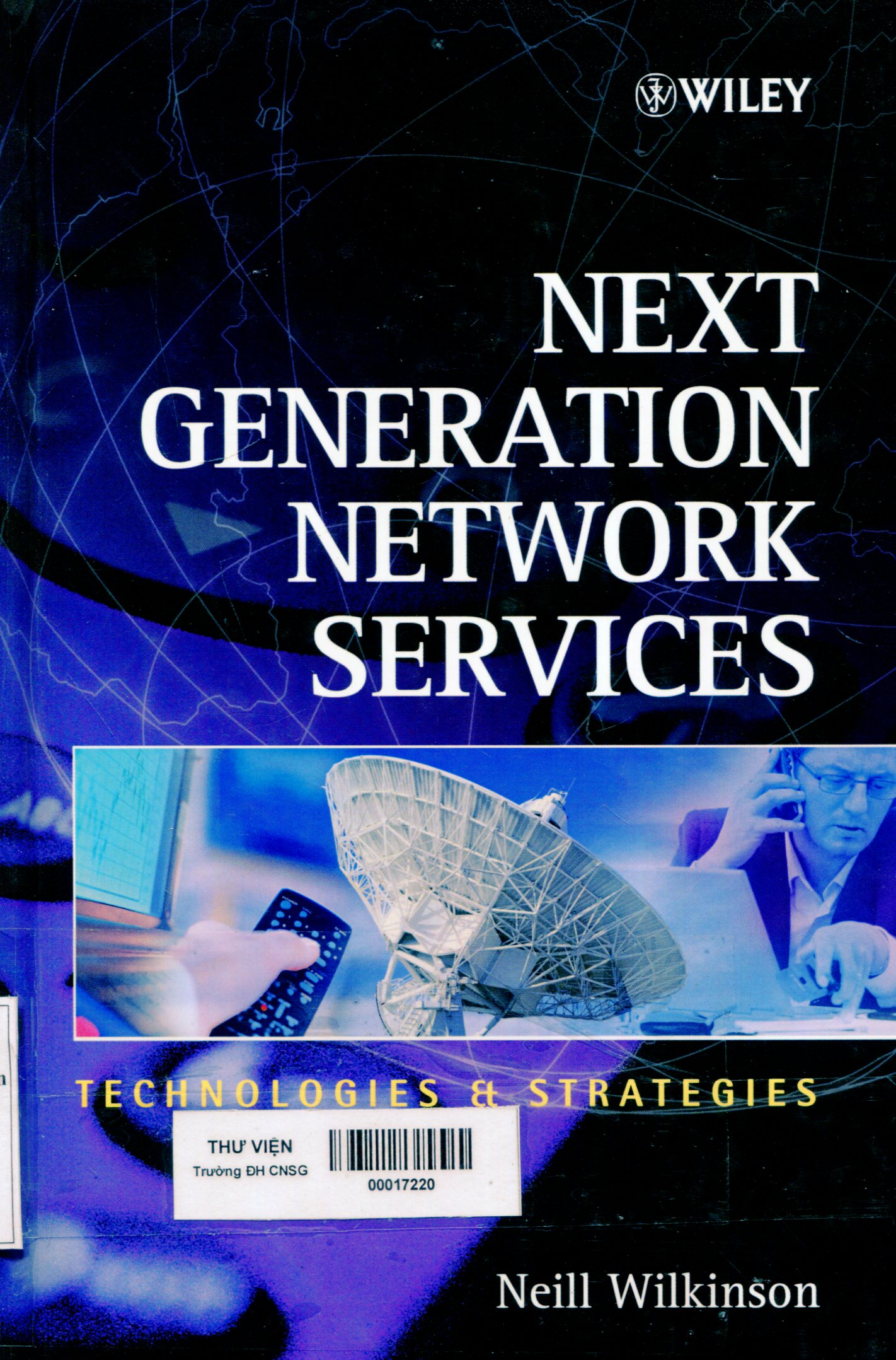 Next generation network services : technologies and strategies
