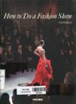 How to do a fashion show