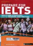 Prepare for IELTS: Skills and strategices for reading and writing