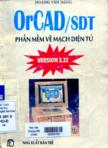 Orcad / SDT : Phần mềm vẽ mạch điện tử