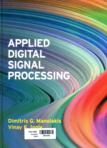 Applied digital signal processing : theory and practice