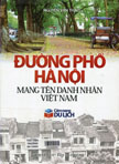 Đường phố Hà Nội mang tên danh nhân Việt Nam