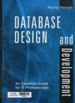 Database design and development: an essential guide for IT professionals