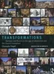 Transformations: Baroque and Rococo in the age of absolutism and the Church Triumphant