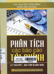 Phân tích các báo cáo tài chính: Lý thuyết, bài tập và bài giải