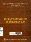 Cây đàn then người Tày và bài hát dân gian