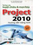 Tự học các tuyệt chiêu và mẹo hay Project 2010