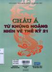 Châu Á từ khủng hoẳng nhìn về thế kỷ 21