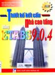 Thiết kế kết cấu nhà cao tầng bằng ETABS 9.0.4