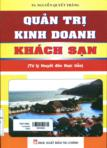 Giáo trình quản trị kinh doanh khách sạn: Từ lý thuyết tới thực tiễn